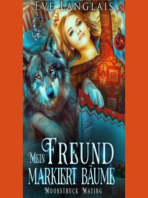 cover image of Mein Freund markiert Bäume